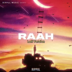 Raah ( Lofi Version )